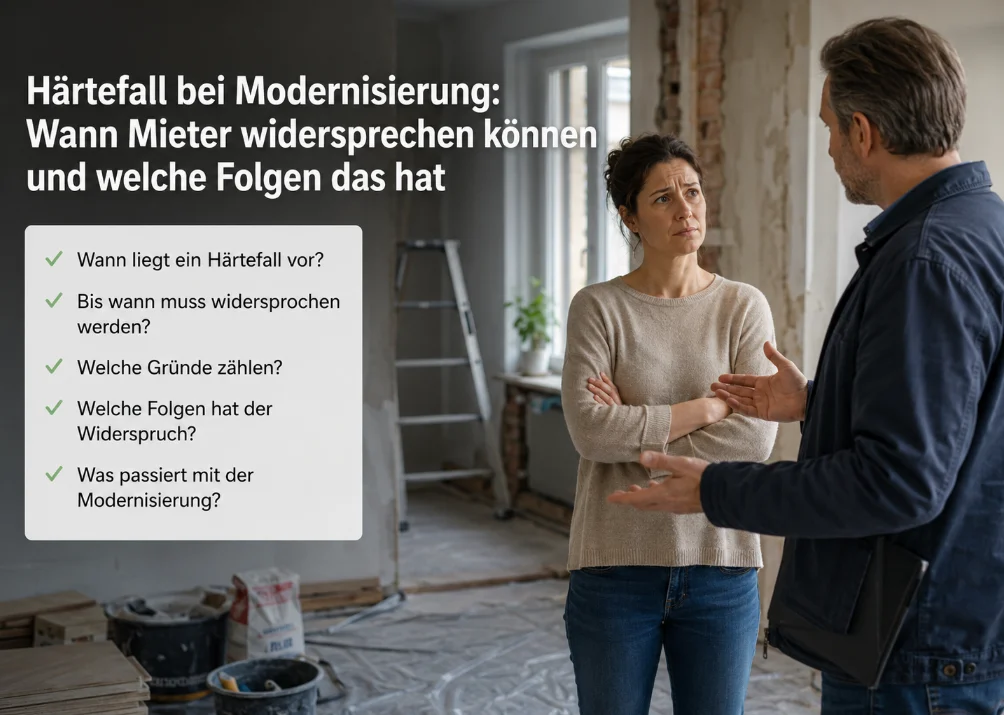Härtefall bei Modernisierung: Wann Mieter widersprechen können und welche Folgen das hat
