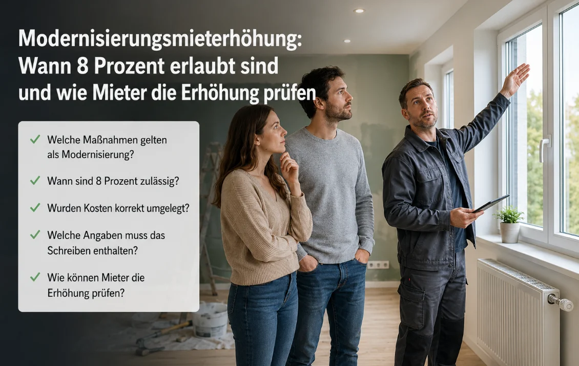 Modernisierungsmieterhöhung: Wann 8 Prozent erlaubt sind und wie Mieter die Erhöhung prüfen